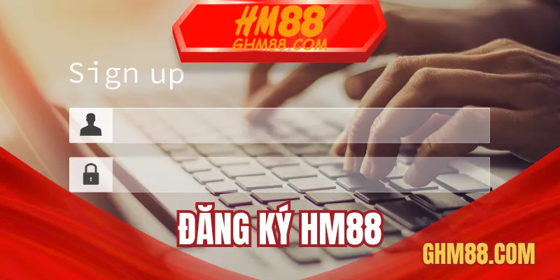 Đăng ký HM88