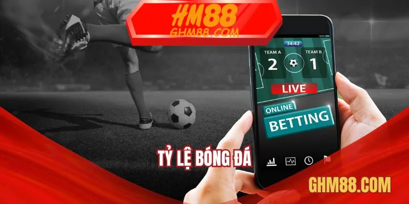 Tỷ lệ bóng đá